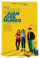 Watch The Legend of Juan Jose Mundo 123movies