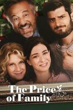 Watch The Price of Family 123movies