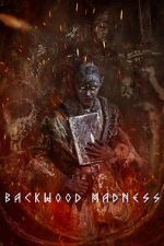 Watch Backwood Madness 123movies