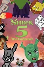 Shrek 5: The Contract - A Fan Made Film