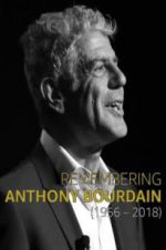 Remembering Anthony Bourdain