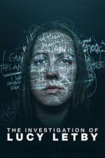 Watch The Investigation of Lucy Letby 123movies