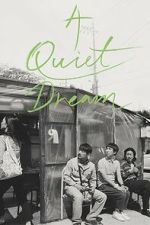 Watch A Quiet Dream 123movies