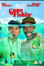 Gone Fishin'