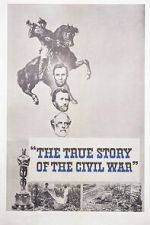 Watch The True Story of the Civil War 123movies