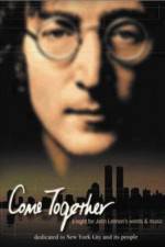 Watch Come Together A Night for John Lennon's Words and Music 123movies