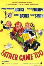 Watch Father Came Too 123movies