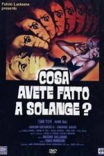 Watch Cosa avete fatto a Solange 123movies