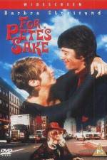 Watch For Petes Sake 123movies