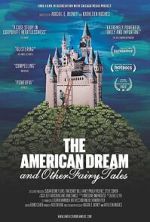 The American Dream and Other Fairy Tales