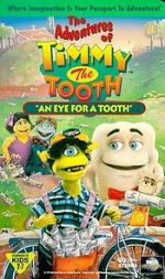Watch The Adventures of Timmy the Tooth: An Eye for a Tooth 123movies
