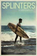 Watch Splinters 123movies