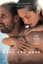 Rust and Bone