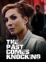 Watch The Past Comes Knocking 123movies