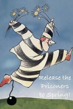 Watch Release the Prisoners to Spring! 123movies