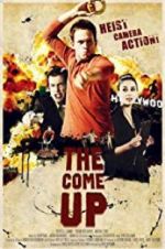 Watch The Come Up 123movies