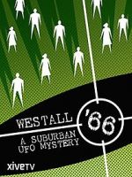 Westall \'66: A Suburban UFO Mystery