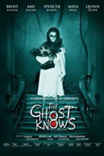 Watch The Ghost Knows 123movies