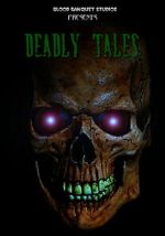 Watch Deadly Tales 123movies