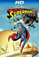 Watch The Science of Superman 123movies
