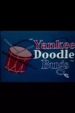 Yankee Doodle Bugs (Short 1954)