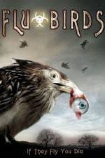 Watch Flu Bird Horror 123movies