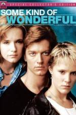 Watch Some Kind of Wonderful 123movies