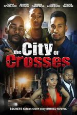 Watch The City of Crosses 123movies