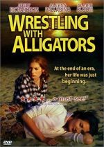 Wrestling with Alligators