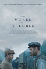 Watch The World Will Tremble 123movies