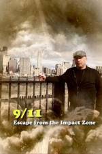 911 Escape from the Impact Zone