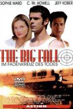 Watch The Big Fall 123movies