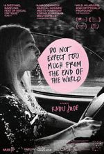 Watch Do Not Expect Too Much from the End of the World 123movies