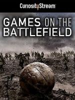 Games on the Battlefield