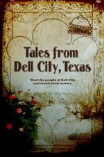 Tales from Dell City, Texas