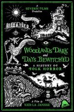 Watch Woodlands Dark and Days Bewitched: A History of Folk Horror 123movies