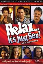 Relax It's Just Sex