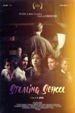 Watch Stealing School 123movies