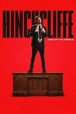Watch Tony Hinchcliffe: Man of the People 123movies