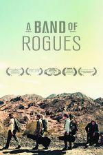 A Band of Rogues