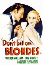 Don\'t Bet on Blondes