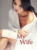 Watch My Wife 123movies