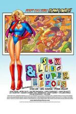 Watch Sex, Lies & Superheroes 123movies
