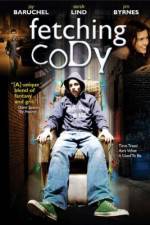Watch Fetching Cody 123movies