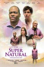 Watch In the Super Natural 123movies