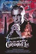 Watch The Life and Deaths of Christopher Lee 123movies