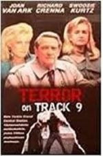 Terror on Track 9