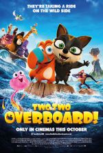 Two by Two: Overboard!