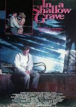 Watch In a Shallow Grave 123movies