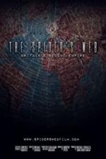 Watch The Spider\'s Web: Britain\'s Second Empire 123movies